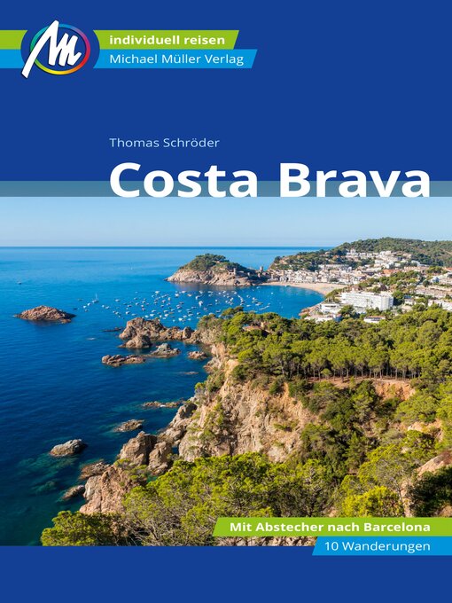 Title details for Costa Brava Reiseführer Michael Müller Verlag by Thomas Schröder - Available